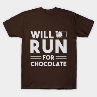 Will Run For Chocolate T-Shirt